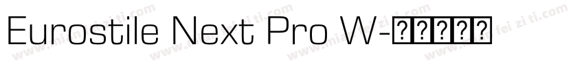Eurostile Next Pro W字体转换